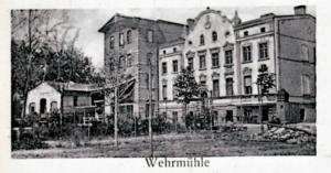 Abb. 19: Wehrmühle um 1920